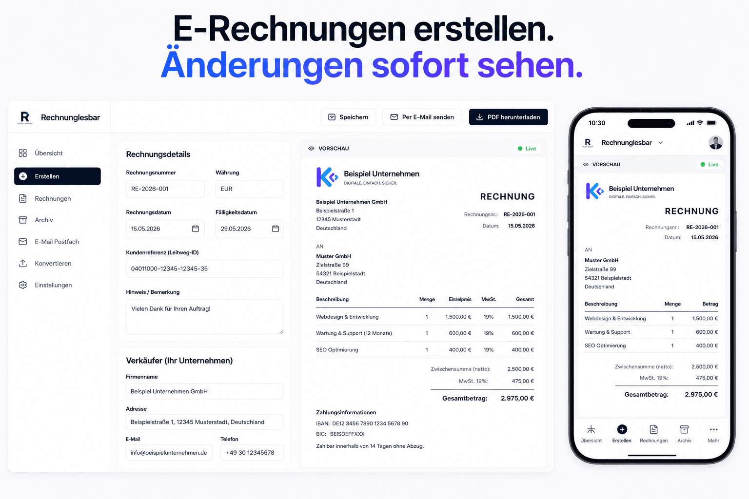 Rechnunglesbar: E-Rechnungen erstellen mit Live-Vorschau auf Desktop und Smartphone — XRechnung, Versand und GoBD.